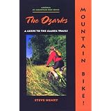 The Mountain Bike! The Ozarks, 2nd