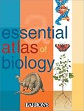 The Essential Atlas of Biology