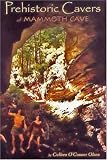Prehistoric Cavers Of Mammoth Cave