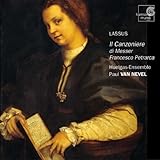 Lassus: Il Canzoniere Di Messer Francesco Petrarca