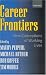 Books : Career Frontiers: New Conceptions of Working Lives