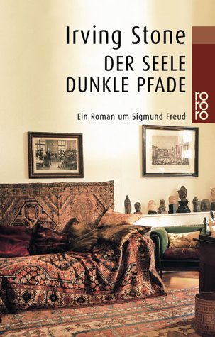 Der Seele dunkle Pfade: Ein Roman um Sigmund Freud