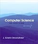 Computer Science: An Overview Computer Science: An Overview