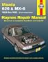 Mazda 626 & Mx-6 Automotive Repair Manual: Front-Wheel Drive 1983- 1992 (Haynes Automotive Repair Manual Series)