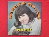 Ayres, Pam Some More Of Me Poems And Songs LP Galaxy GAL6010 EX/EX 1976