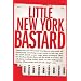 Little New York Bastard: A Memoir