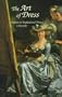 The Art of Dress: Fashion in England and France, 1750-1820
