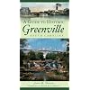 A Guide to Historic Greenville, South Carolina