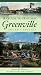 A Guide to Historic Greenville, South Carolina