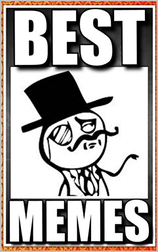 Memes: Best Memes: Funny Memes That Will Make You LOL (Funny Jokes XL)