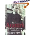 Ataturk: The Biography of the founder of Modern Turkey
