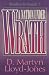 A Nation Under Wrath: Studies in Isaiah 5