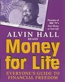 Money for Life: Everyone's Guide to Financial Freedom
