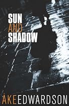 Sun and Shadow