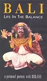 Bali: Life In The Balance