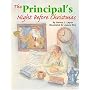 The Principal's Night Before Christmas (Night Before Christmas Series)