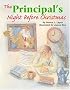 The Principal's Night Before Christmas (Night Before Christmas Series)