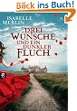 Drei W�nsche und ein dunkler Fluch
