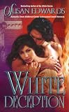 White Deception (Leisure Historical Romance)