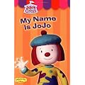 Jojo's Circus: My Name is Jojo - Easy-to-Read #1 (JoJo's Circus) book cover