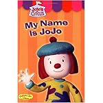 Jojo's Circus: My Name is Jojo - Easy-to-Read #1 (JoJo's Circus) book cover