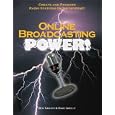Online Broadcasting Power! : Create and Promote Radio Stations on the Internet