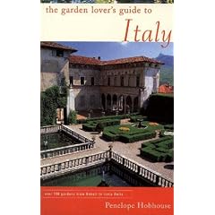 The Garden Lover's Guide to Italy (Garden Lover's Guides to Europe)