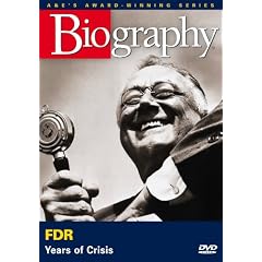 Biography: FDR - Years of Crisis