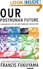 Our Posthuman Future...