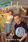 Surviving the Applewhites (Newbery Honor Book)