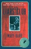 The Liars' Club: A Memoir