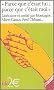 Parce que c'�tait lui ; parce que c'�tait moi : Litt�rature et amiti�