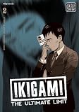 Ikigami: The Ultimate Limit, Vol. 2