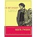 Is He Dead?: A Comedy in Three Acts (Jumping Frogs: Undiscovered, Rediscovered, and Celebrated Writings of Mark Twain, 1)