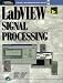 LabVIEW Signal Processing