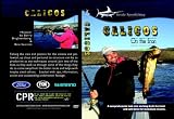 Inside Sportfishing DVD Calicos on the Iron