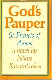 God's pauper : St Francis of Assisi : a novel
