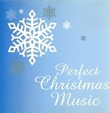 Perfect Christmas Music