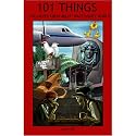 101 Things You Never Knew About Walt Disney World: An Unauthorized Look at Tributes, Little Touches, And Inside Jokes