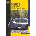 Touring Arizona Hot Springs, 2nd (Touring Guides)