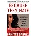 Because They Hate: A Survivor of Islamic Terror Warns America