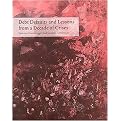 Debt Defaults and Lessons from a Decade of Crises (Hardcover)