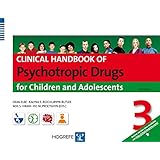 Clinical Handbook of Psychotropic Drugs for Children and Adolescents