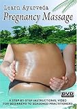 Learn Ayurveda - Pregnancy Massage  (NTSC Version)
