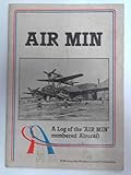 'Air Min' : a log of the 'Air Min' numbered aircraft