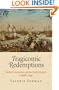Tragicomic Redemptions: Global Economics and the Early Modern English Stage