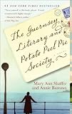 The Guernsey Literary and Potato Peel Pie Society (Random House Reader’s Circle)