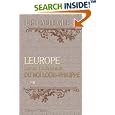 L\'Europe depuis l\'av�nement du roi Louis-Philippe: Tome 1