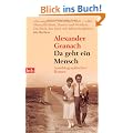 Da geht ein Mensch: Autobiographischer Roman
