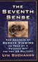 The Seventh Sense: The Secrets of Remote Viewing as Told by a "Psychic Spy" for the U.S. Military